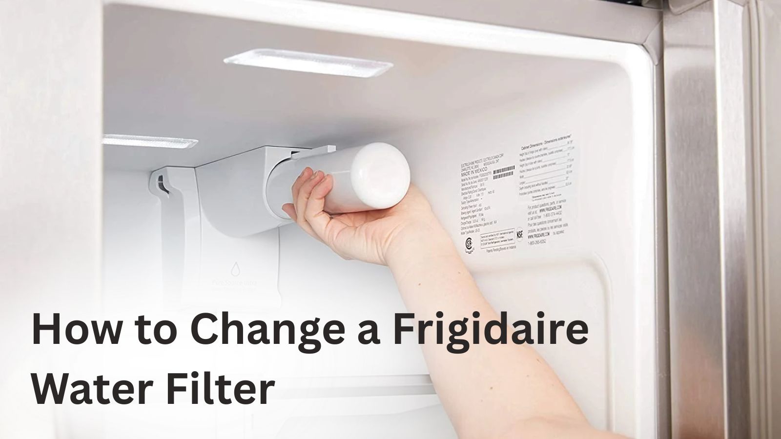 how to change frigidaire water filter