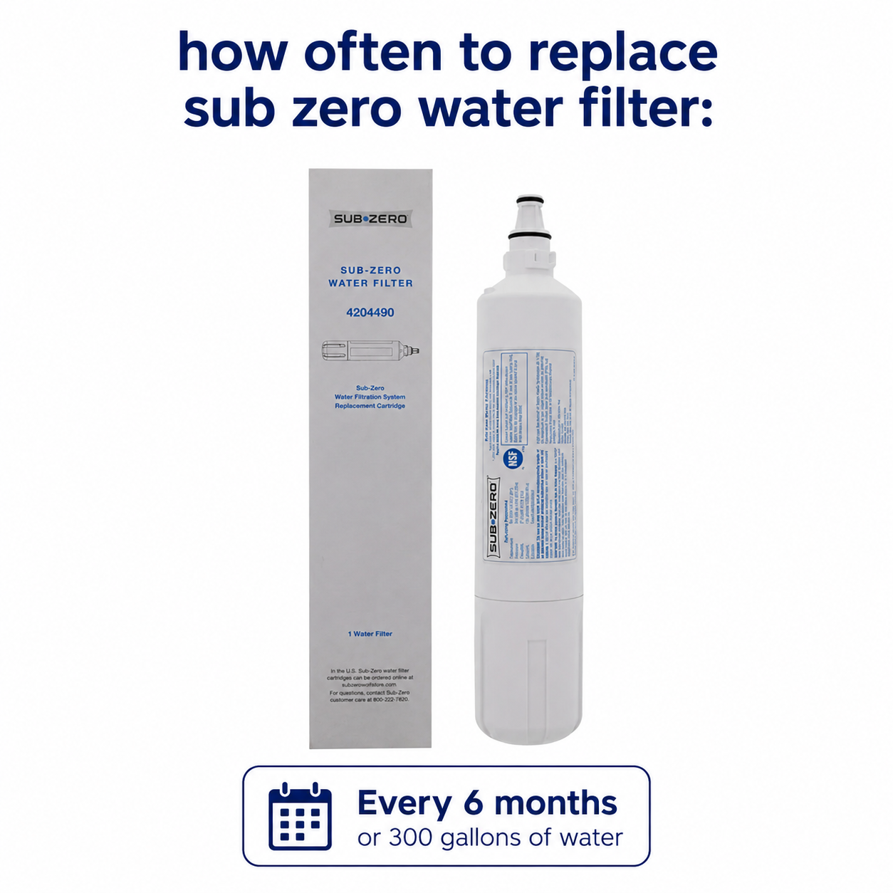 how often to replace sub zero water filter