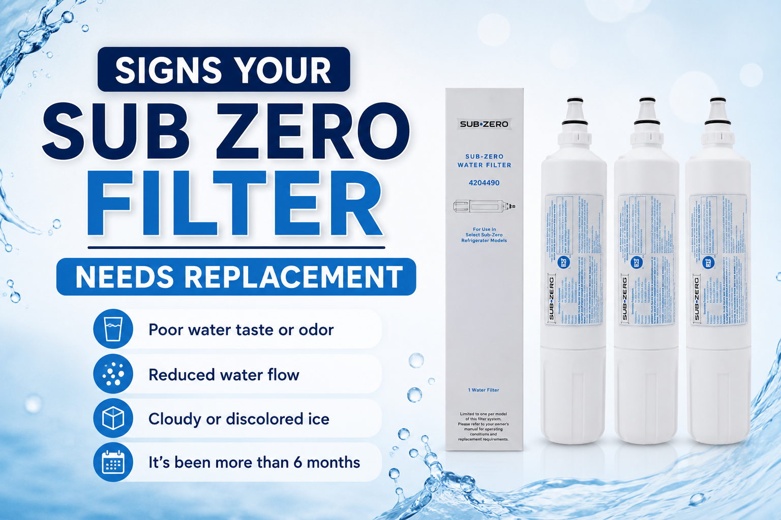 signs your sub zero filter needs replacement