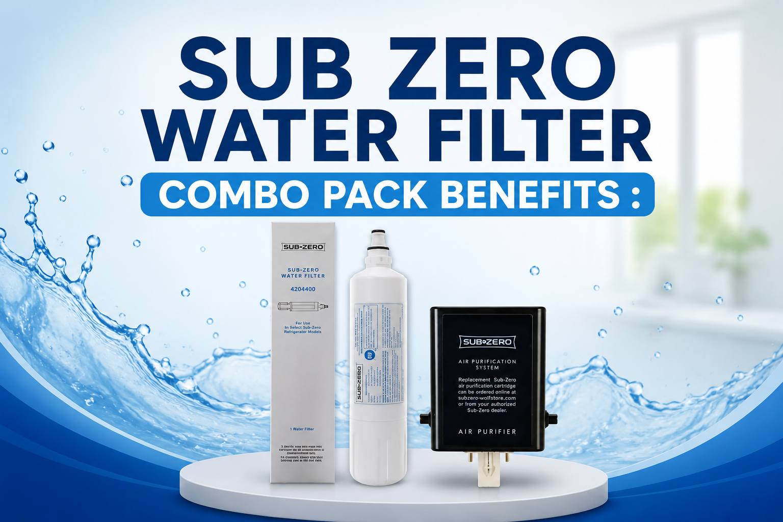 sub zero water filter combo pack benefits